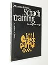 Schachtraining. D...