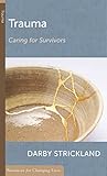 Trauma: Caring fo...