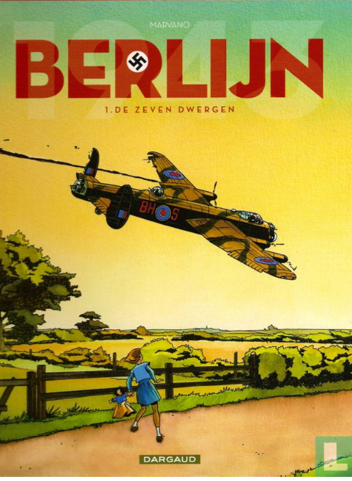 Berlijn 1943 - De zeven dwergen (Berlijn, #1)