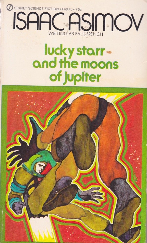 Lucky Starr and the Moons of Jupiter