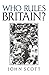 Who Rules Britain? by John Scott (1991-06-09)
