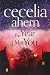 The Year I Met You by Cecelia Ahern (9-Oct-2014) Hardcover