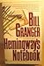 Hemingway's Notebook by Bill Granger (1986-11-05)