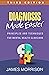 Diagnosis Made Easier: Principles and Techniques for Mental Health Clinicians