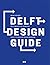 Delft Design Guide: Design Strategies and Methods