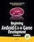 [Beginning Android C++ Game Development] [By: Sutherland, Bruce] [August, 2013]