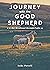 Journey with the Good Sheph...