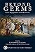 Beyond Germs: Native Depopulation in North America (Amerind Studies in Archaeology) (2016-08-15)