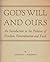 GOD'S WILL AND OURS An Intr...