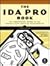 The IDA Pro Book: The Unofficial Guide to the World's Most Popular Disassembler [IDA PRO BK]