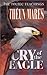 Cry of the Eagle (Toltec Teachings) by Theun Mares (2002-10-03)