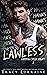 Lawless (Harrow Creek Hawks #3)