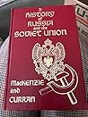 A History of Russia and the Soviet Union