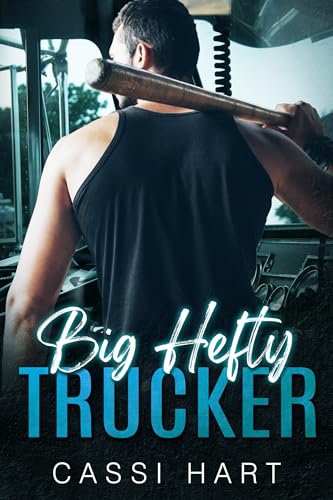 Big Hefty Trucker (Big Burly #5)