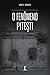 O fenômeno Pitești (Portuguese Edition)