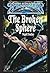 The Broken Sphere (Spelljammer : the Cloakmaster Cycle, Book 5) by Findley, Nigel (1993) Paperback