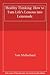 Healthy Thinking: How to Turn Life's Lemons into Lemonade