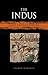 The Indus: Lost Civilizations