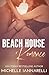 Beach House Romance