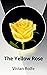 The Yellow Rose