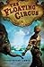 The Floating Circus by Tracie Vaughn Zimmer (2008-07-22)