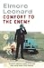 [Comfort to the Enemy] (By: Elmore Leonard) [published: April, 2010]