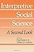 Interpretive Social Science: A Second Look (1988-05-23)