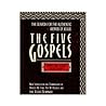 The Five Gospels:...