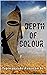 Depth of colour