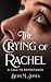 The Crying of Rachel: A Cal...