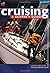 Cruising: A Skippers Guide First Printing edition by Mellor, John (2000) Paperback