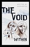 The Void Within The Void Within