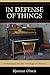 In Defense of Things: Archaeology and the Ontology of Objects (Archaeology in Society) by Bj?nar Olsen (2013-03-21)