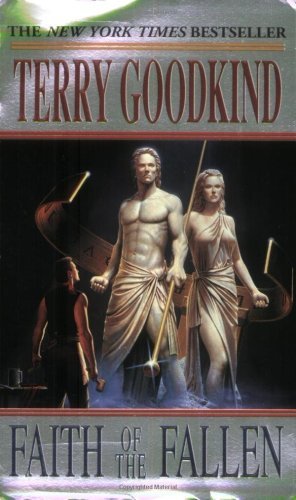 Faith of the Fallen (Sword of Truth, Book 6) By Terry Goodkind