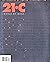 21C The Magazine of Culture...