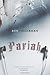 Pariah by Bob Fingerman (2010-08-03)