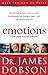 Emotions: Can You Trust Them?: The Best-Selling Guide to Understanding and Managing Your Feelings of Anger, Guilt, Self-Awareness and Love by Dr. James Dobson (2003-08-08)