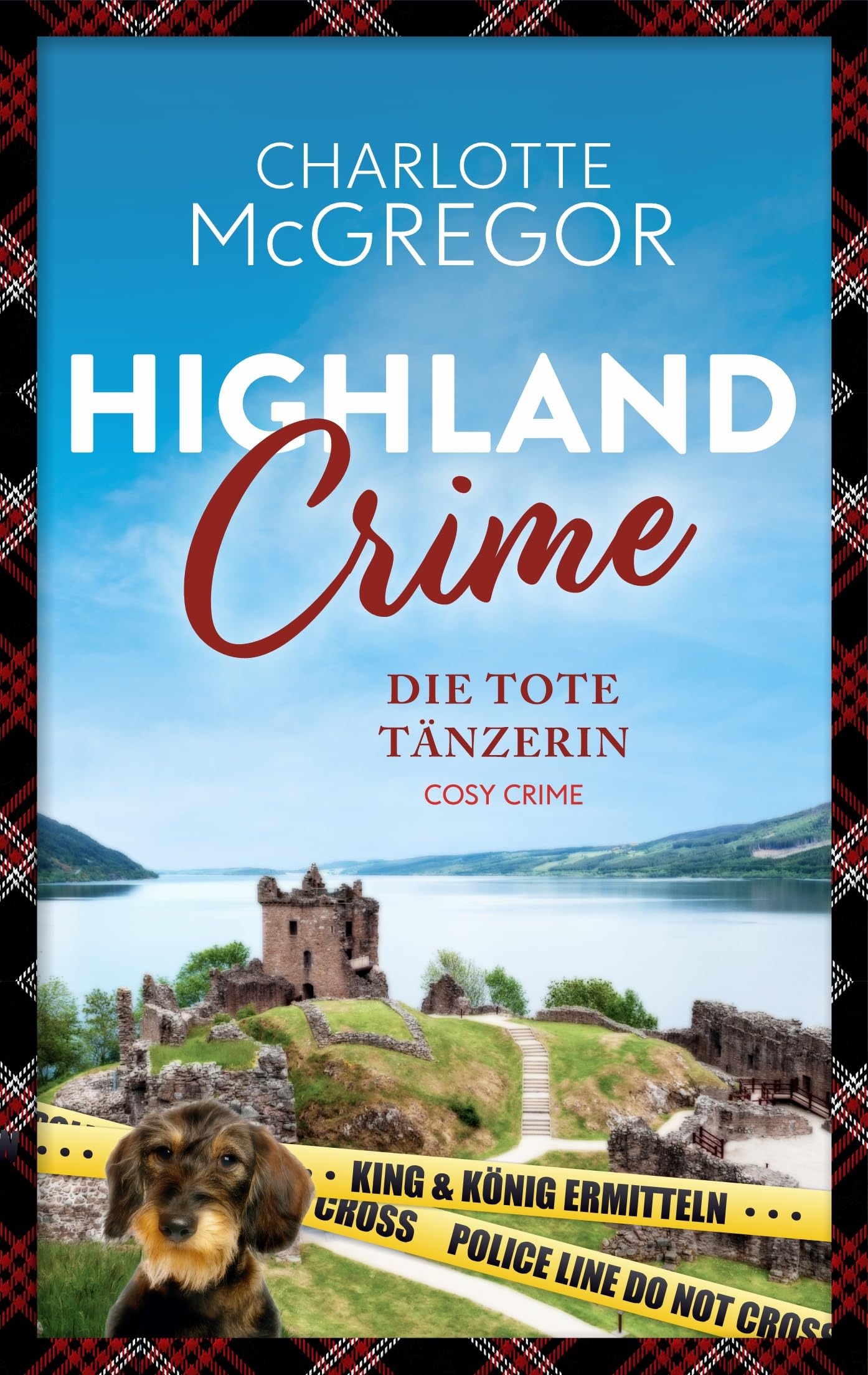 Die tote Tänzerin (Highland Crime, #1)