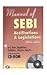 Manual of SEBI, Notifications & Legislations by New Delhi Foreign Service I...