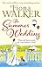 The Summer Wedding by Fiona Walker (6-Jun-2013) Paperback
