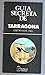 Guía secreta de Tarragona (Colección Guías secretas) by Josep-Francesc Valls