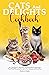 CATS AND DELIGHTS COOKBOOK by Richard  Miller