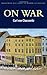 On War (Wordsworth Classics of World Literature) by Carl Von Clausewitz (2000) Paperback