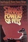 Strange Powers of Pets