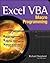 Excel VBA Macro Programming by Shepherd, Richard published by McGraw-Hill Osborne (2004)