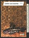 Catfish and Loaches Catfish and Loaches