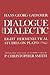 Dialogue and Dialectic: Eight Hermeneutical Studies on Plato