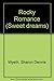 Rocky Romance (Sweet Dreams Series #137) by Sharon Dennis Wyeth (1987-12-01)