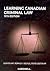 Learning Canadian Criminal Law by Don  Stuart