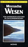 Mysteriöse Wesen